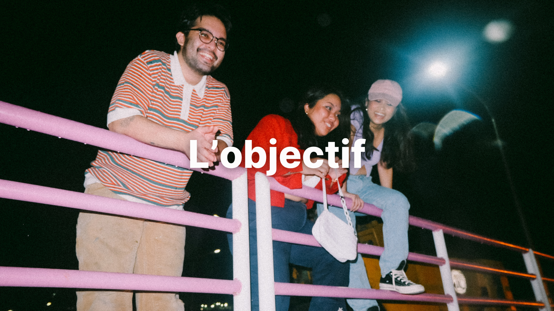L'objetif du campagne Fruitz